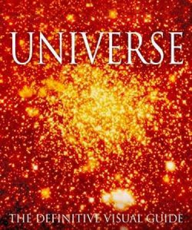 Universe: The Definitive Visual Guide (Compact Edition) by Various