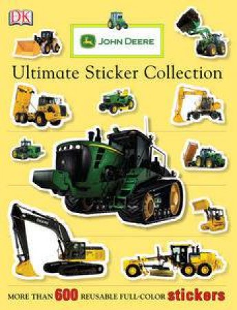 John Deere Ultimate Sticker Collection by Various