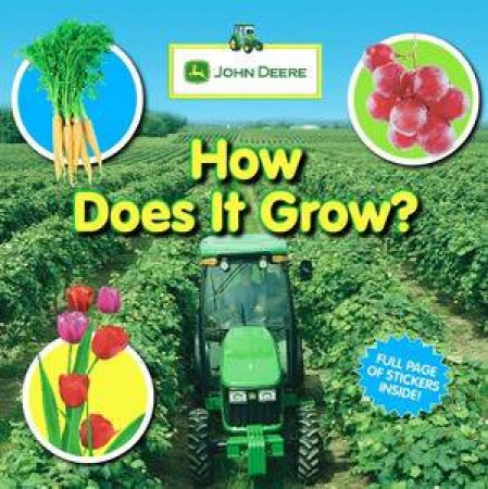 John Deere: How Does It Grow? by Dorling Kindersley