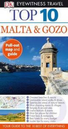 Malta & Gozo: Top 10 Eyewitness Travel Guide by Various