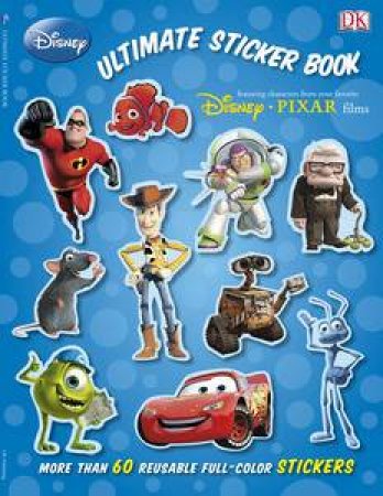 Disney Pixar Ultimate Sticker Book by Disney