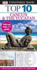 Top 10 Eyewitness Travel Guide Cancun  the Yucatan