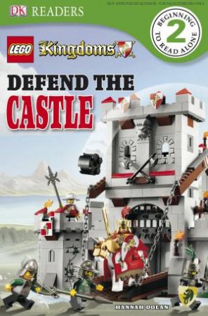 LEGO Kingdom: Defend The Castle: DK Readers Level 2 by Various