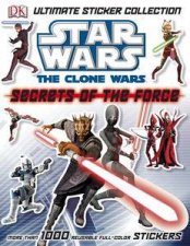 Secrets of the Force Star Wars The Clone Wars Ultimate Sticker Collection