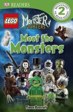 LEGO® Monster Fighters: Meet the Monsters: DK Reader Level 2 by Kindersley Dorling