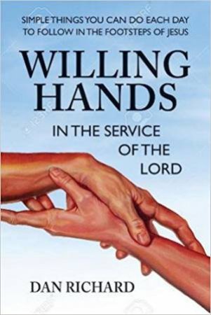 Willing Hands by Dan Richard