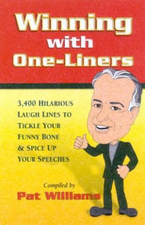 Winning With One-Liners by Pat Williams