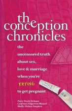 The Conception Chronicles