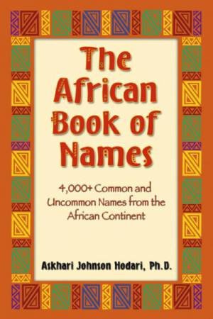 The African Book of Names by Askhari Johnson Hodari