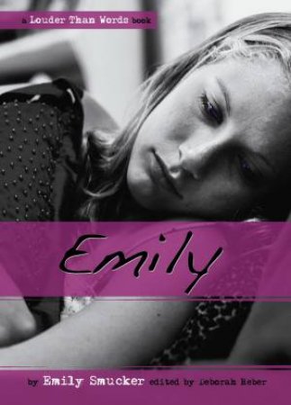 Emily by Emily Smucker