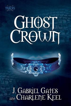 Ghost Crown by J. Gabriel Gates & Charlene Keel