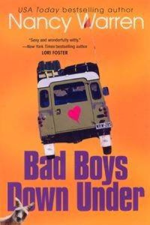 Bad Boys Down Under by Nancy Warren