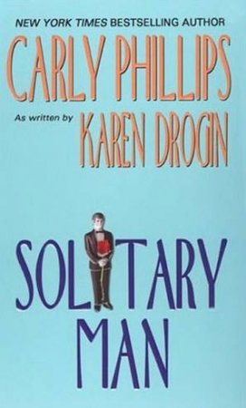 Solitary Man by Carly Phillips