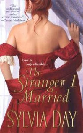 Stranger I Married by Sylvia Day