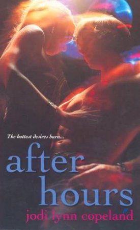 After Hours by Jodi Lynn Copeland