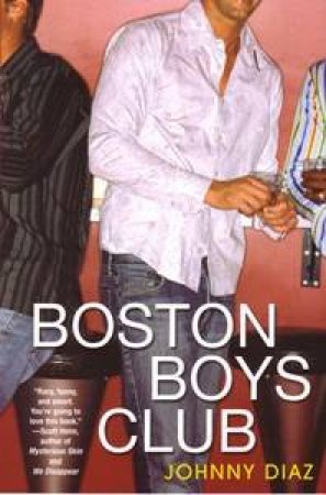 Boston Boys Club by Johnny Diaz