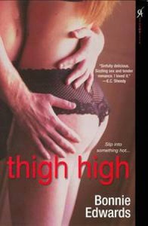 Thigh High by Bonnie Edwards