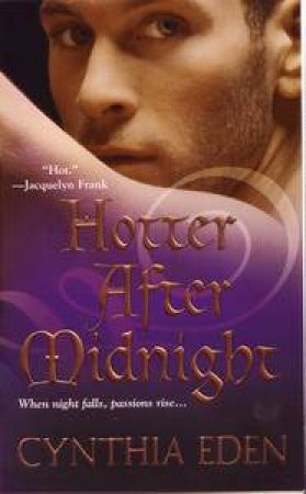 Hotter After Midnight by Cynthia Eden