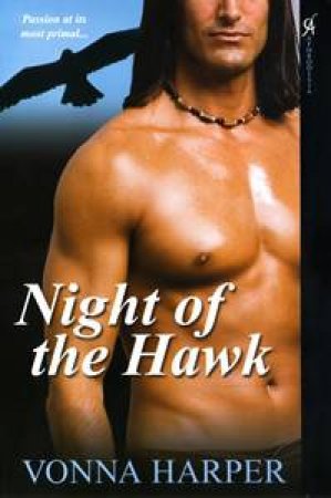 Night of the Hawk by Vonna Harper