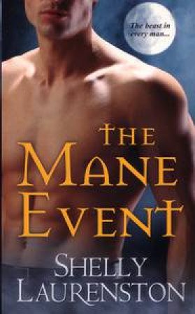 Mane Event by Shelly Laurenston