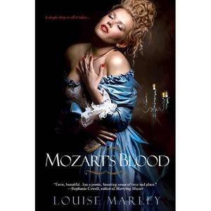 Mozart's Blood by Louise Marley