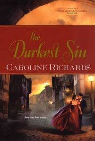 The Darkest Sin by Caroline Richards