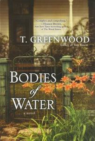 Bodies of Water by T Greenwood