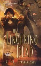 The Lingering Dead