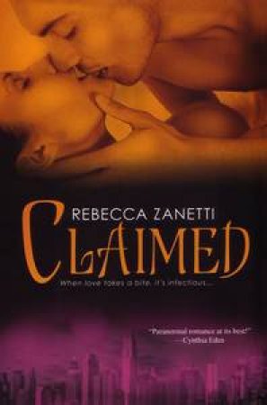 Claimed by Rebecca Zanetti