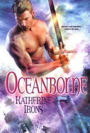 Oceanborne by Katherine Irons