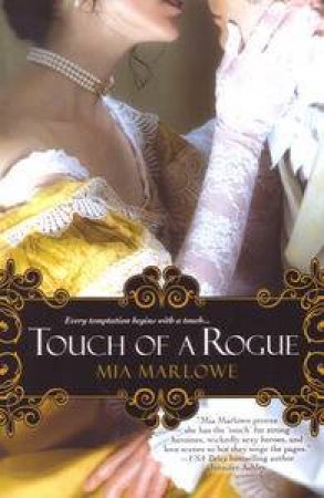 Touch of a Rogue by Mia Marlowe