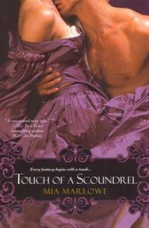 Touch of a Scoundrel by Mia Marlowe