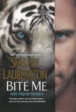 Bite Me by Shelly Laurenston