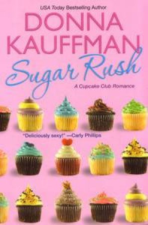 Sugar Rush by Donna Kauffman