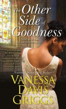 The Other Side Of Goodness by Vanessa Davis Griggs