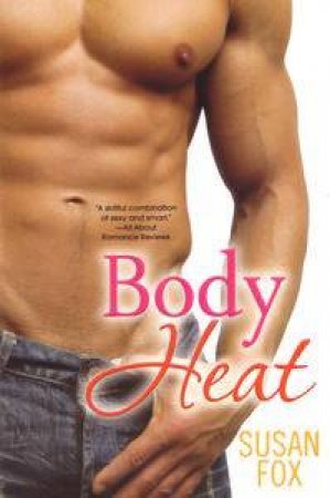 Body Heat by Susan Fox