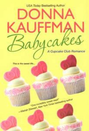 Babycakes by Donna Kauffman