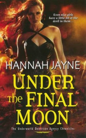 Under the Final Moon by Hannah Jayne