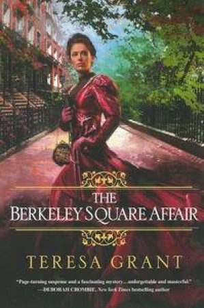 The Berkeley Square Affair by Teresa Grant