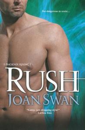 Rush by Joan Swan