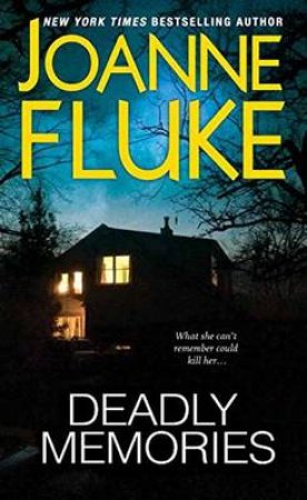 Deadly Memories by Joanne Fluke