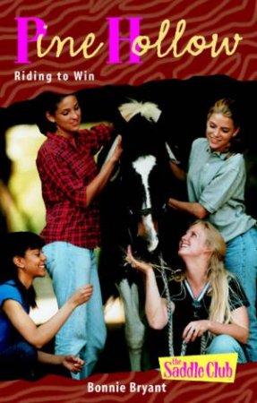 Riding To Win by Bonnie Bryant