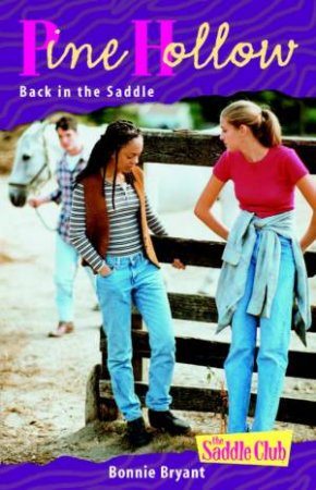 Back In The Saddle by Bonnie Bryant