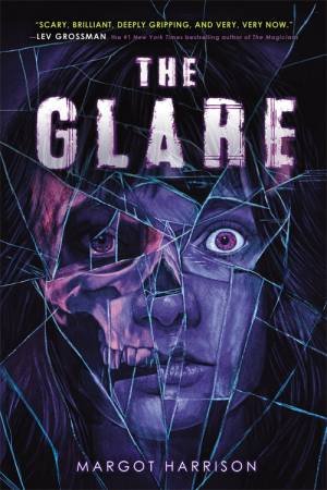 The Glare by Margot Harrison