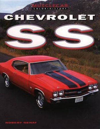 Chevrolet SS by Robert Genat