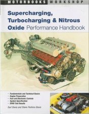 Supercharging Turbocharging and Nitrous Oxide Performance