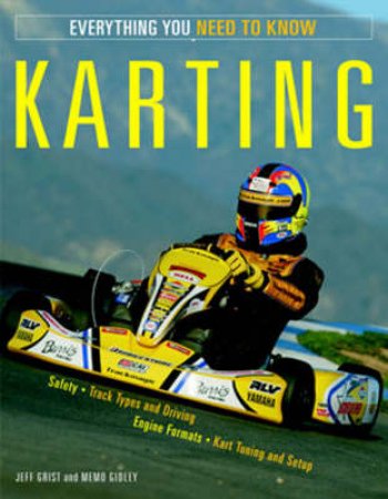 Karting by Memo Gidley & Jeff Grist