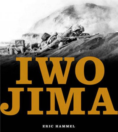 Iwo Jima by Eric Hammel