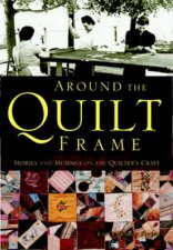 Around the Quilt Frame