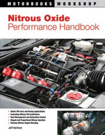 Nitrous Oxide Performance Handbook by Jeff Hartman